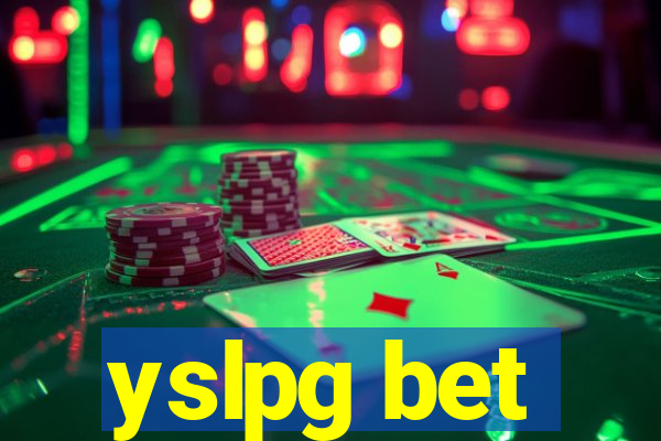 yslpg bet